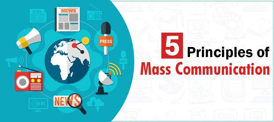 Principles of Mass Communication